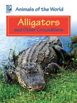 cover image of Alligators and Other Crocodilians